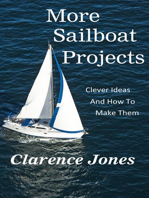cover image of More Sailboat Projects
